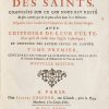 <span class="artist-name-product">BAILLET  Adrien</span> Les Vies des Saints, composées sur ce que nous est resté de plus authentique & de plus assuré de leur histoire ; disposées selon l'ordre des calendriers & des martyrologes. Nouvelle édition. - Image 3