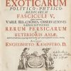 <span class="artist-name-product">KAEMPFER  Engelbert</span> Amoenitatum exoticarum politico-physicomedicarum Fasciculi V, Quibus continentur Variae Relationes, Observationes & Descriptiones Rerum Persicarum & Ulterioris Asiae. – Image 3
