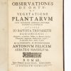 <span class="artist-name-product">TRIONFETTI  Giovanni Battista</span> Observationes de ortu, ac vegetatione plantarum cum novarum stirpium historia iconibus illustrata...